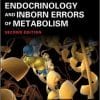 Pediatric Endocrinology and Inborn Errors of Metabolism, Second Edition 2nd Edition