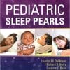 Pediatric Sleep Pearls, 1e 1st Edition