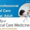 SCCM Multiprofessional Critical Care Review: Adult 2021 (CME VIDEOS)