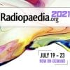 Radiopedia 2021 (July 19 – 23) (Videos, Well Organized)