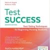 Test Success: Test-Taking Techniques for Beginning Nursing Students, 7th Edition