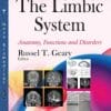 The Limbic System: Anatomy, Functions and Disorders (Neuroscience Research Progress)