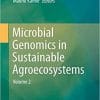 Microbial Genomics in Sustainable Agroecosystems: Volume 2 1st ed. 2019 Edition