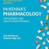 McKenna’s Pharmacology for Nursing and Health Professionals Australia and New Zealand Edition