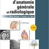 Atlas D’anatomie Générale Et Radiologique: Avec Banque D’images En Ligne (French Edition) (French)