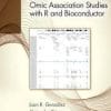 Omic Association Studies with R and Bioconductor 1st Edition