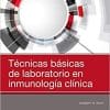 Técnicas básicas de laboratorio en inmunología clínica (Spanish Edition) (Spanish) 1st Edition