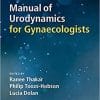 Manual of Urodynamics for Gynaecologists 1st Edition
