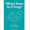 Metal Ions in Fungi 1st Edition