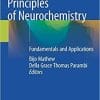 Principles of Neurochemistry: Fundamentals and Applications 1st ed. 2020 Edition