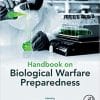 Handbook on Biological Warfare Preparedness 1st Edition