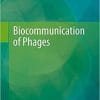 Biocommunication of Phages 1st ed. 2020 Edition