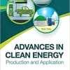 Advances in Clean Energy: Production and Application 1st Edition