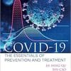 COVID-19: The Essentials of Prevention and Treatment 1st Edition