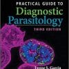 Practical Guide to Diagnostic Parasitology (ASM Books) 3rd Edition