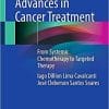 Advances in Cancer Treatment: From Systemic Chemotherapy to Targeted Therapy 1st ed. 2021 Edition