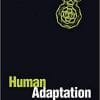 Human Adaptation 1st Edition