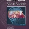 Photographic Atlas of Anatomy (Lippincott Connect) Ninth, North American Edition