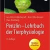 Penzlin – Lehrbuch der Tierphysiologie (German Edition) 9. Aufl. 2021 Edition