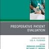 Preoperative Patient Evaluation, An Issue of Anesthesiology Clinics (Volume 36-4) (The Clinics: Internal Medicine, Volume 36-4) (PDF)