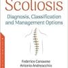 Scoliosis: Diagnosis, Classification and Management Options (Orthopedic Research and Therapy) (PDF)