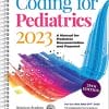 Coding for Pediatrics 2023: A Manual for Pediatric Documentation and Payment, Twenty-eighth Edition (PDF)
