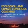 Ecological and Climate-Conscious Coaching (EPUB)