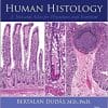 Human Histology: A Text and Atlas for Physicians and Scientists (PDF)