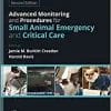 Advanced Monitoring and Procedures for Small Animal Emergency and Critical Care, 2nd Edition (PDF)