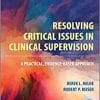 Resolving Critical Issues in Clinical Supervision: A Practical, Evidence-Based Approach (PDF)