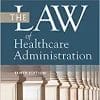 The Law of Healthcare Administration, 10th Edition (PDF)