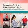 ACSM’s Resources for the Exercise Physiologist (American College of Sports Medicine) (EPUB)