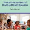 The Social Determinants of Health and Health Disparities (EPUB)