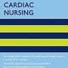 Oxford Handbook of Cardiac Nursing (Oxford Handbooks in Nursing) (PDF) 