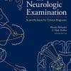 The Neurologic Examination: Scientific Basis for Clinical Diagnosis, 2nd edition (PDF)
