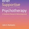 Brief Supportive Psychotherapy: A Treatment Manual and Clinical Approach (EPUB)