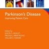 Parkinson’s Disease: Improving Patient Care (Oxford American Neurology Library) (PDF)
