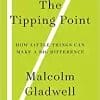 The Tipping Point: How Little Things Can Make a Big Difference (EPUB)