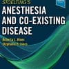 Stoelting’s Anesthesia and Co-Existing Disease, 8th Edition (PDF)