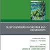 Sleep Disorders in Children and Adolescents, An Issue of Child And Adolescent Psychiatric Clinics of North America (Volume 30-1) (The Clinics: Internal Medicine, Volume 30-1) (PDF)