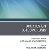 Updates on Osteoporosis, An Issue of Endocrinology and Metabolism Clinics of North America (Volume 50-2) (The Clinics: Internal Medicine, Volume 50-2) (PDF)