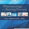 Pharmacology and the Nursing Process, 10th Edition (EPUB3)