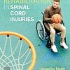 Rehabilitation in Spinal Cord Injuries (PDF)