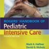 Rogers’ Handbook of Pediatric Intensive Care, 4th Edition (EPUB)