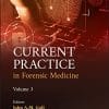 Current Practice in Forensic Medicine, Volume 3 edition (PDF)