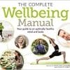 The Complete Wellbeing Manual: Your Guide to an Optimally Healthy Mind and Body (Sirius Mind & Body) (PDF)
