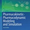 Pharmacokinetic-Pharmacodynamic Modeling and Simulation, 2nd Edition (PDF)