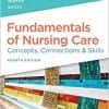 Study Guide for Fundamentals of Nursing Care Concepts, Connections & Skills, 4th Edition (PDF)