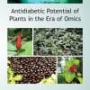 Antidiabetic Potential of Plants in the Era of Omics (PDF)