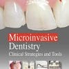 Microinvasive Dentistry: Clinical Strategies and Tools (PDF)